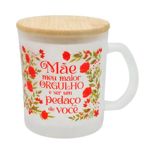 Caneca Xícara Vidro com Tampa Presente Dia das Mães
